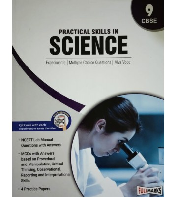 Full Marks Practical Skills in Science Class - 9